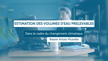Estimation des volumes d'eau prélevables dans le bassin Artois-Picardie dans le cadre du changement climatique